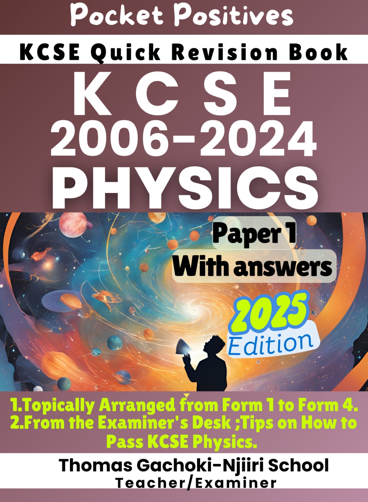 KCSE Physics 2006-2024 Paper 1