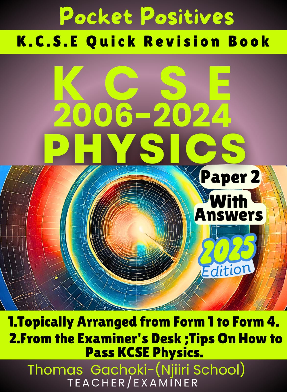 KCSE Physics 2006-2024 Paper 2