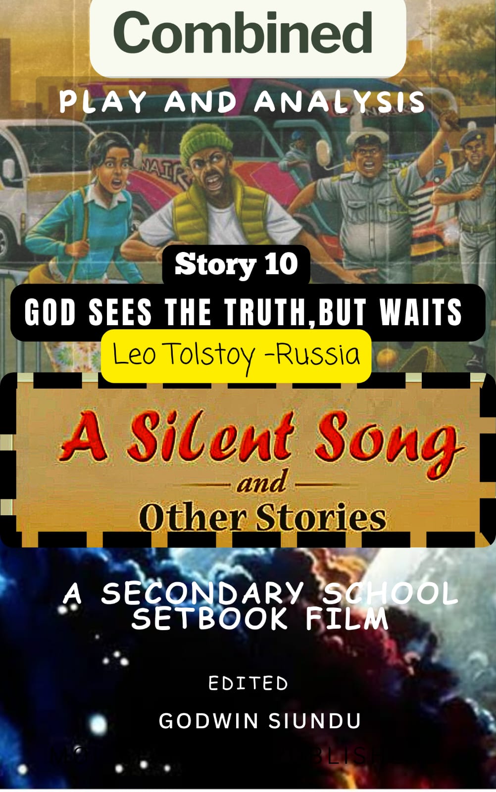 A Silent Song and Other Stories Combined Play and Analysis Story 10 God Sees the Truth but Waits 