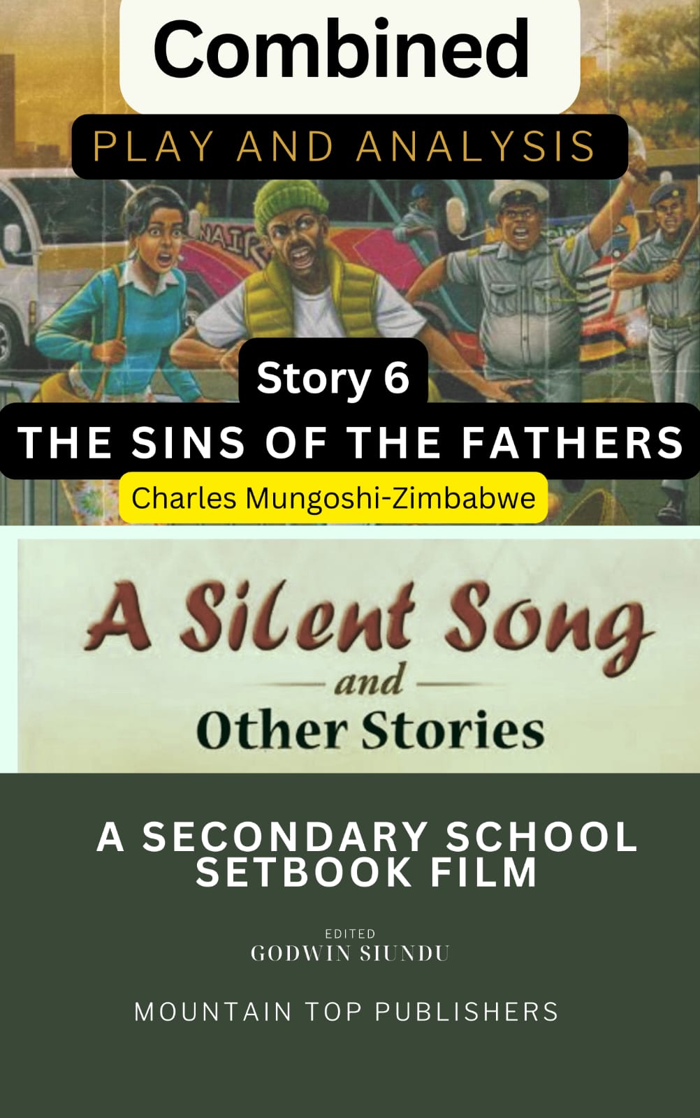 A Silent Song and Other Stories Combined Play and Analysis Story 6 The Sins of Our Fathers