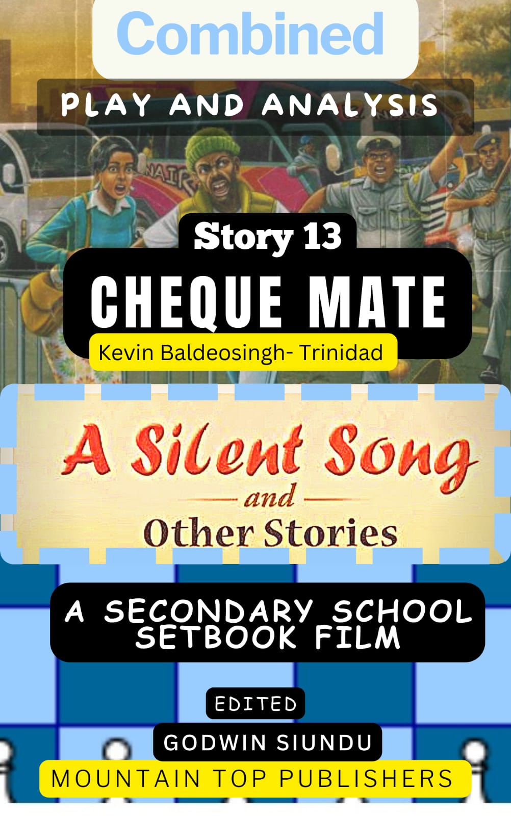 A Silent Song and Other Stories Combined Play and Analysis Story 13 Cheque Mate