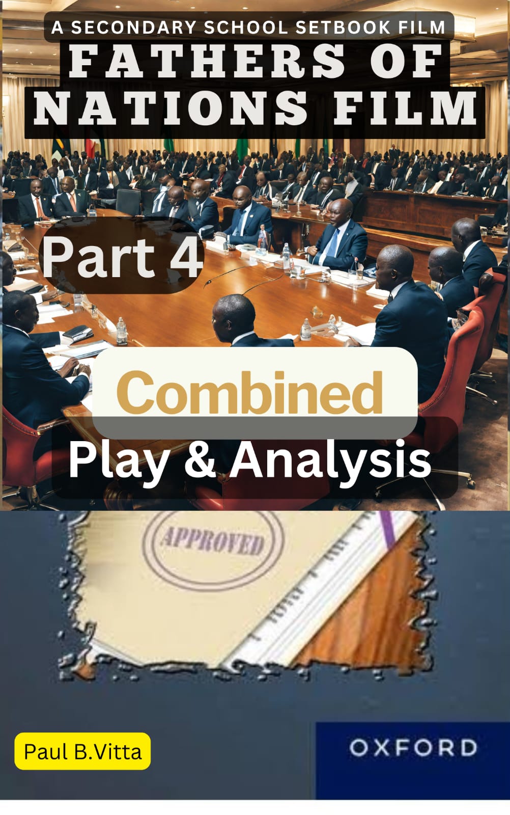 Fathers of Nations Combined Play and Analysis Part Four