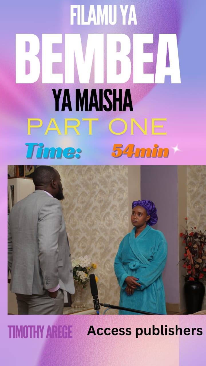 Filamu ya Bembea ya Maisha Part One