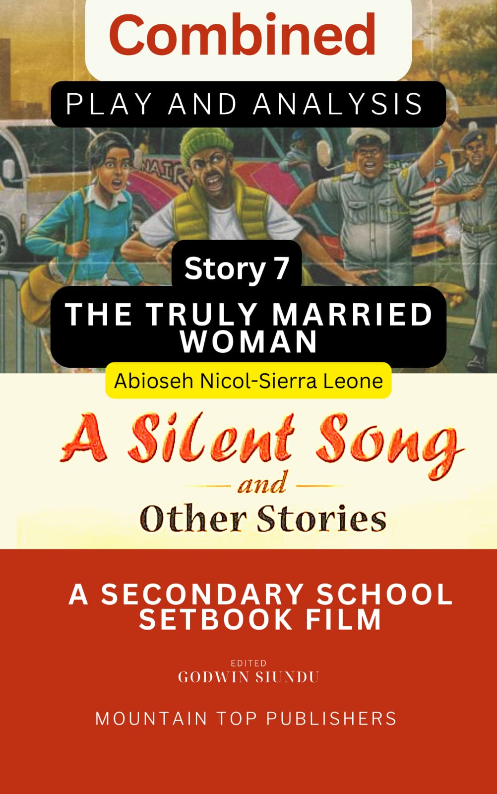 A Silent Song and Other Stories Combined Play and Analysis Story 7 The Truly Married Woman