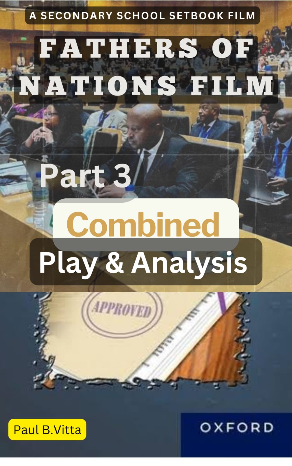 Fathers of Nations Combined Play and Analysis Part Three