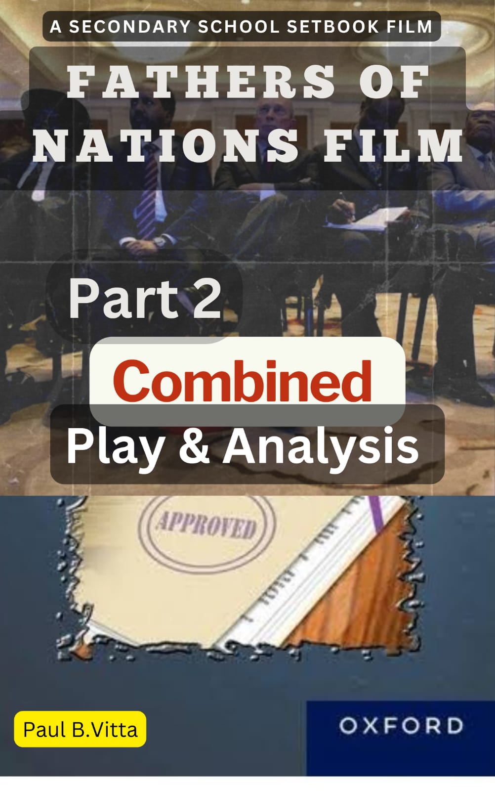 Fathers of Nations Combined Play and Analysis Part Two