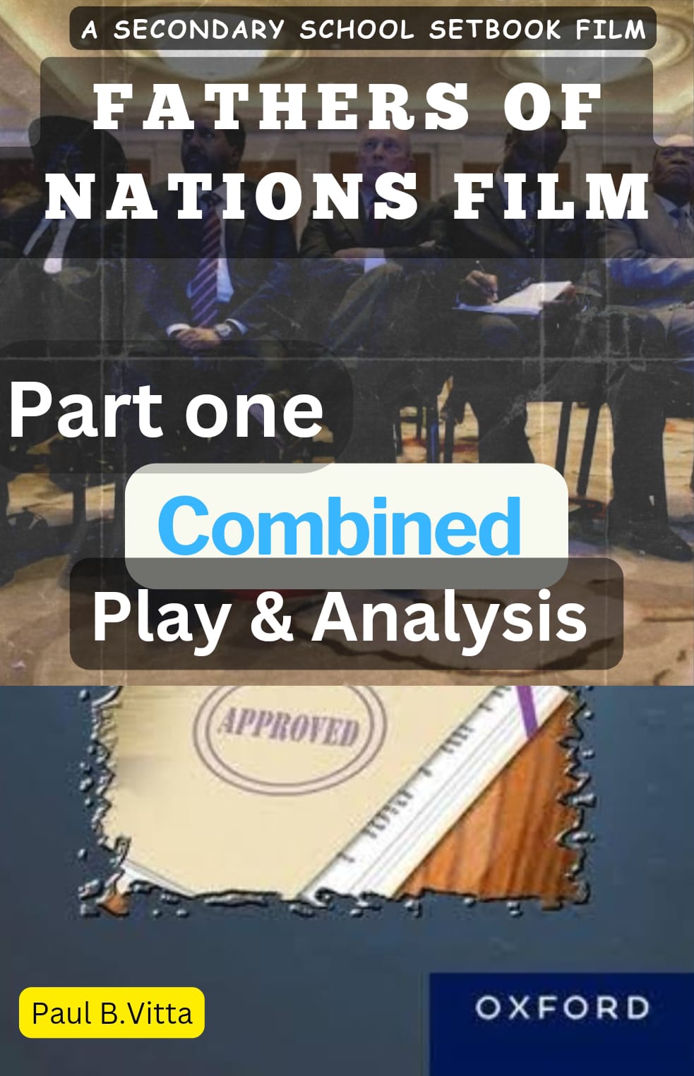 Fathers of Nations Combined Play and Analysis Part One